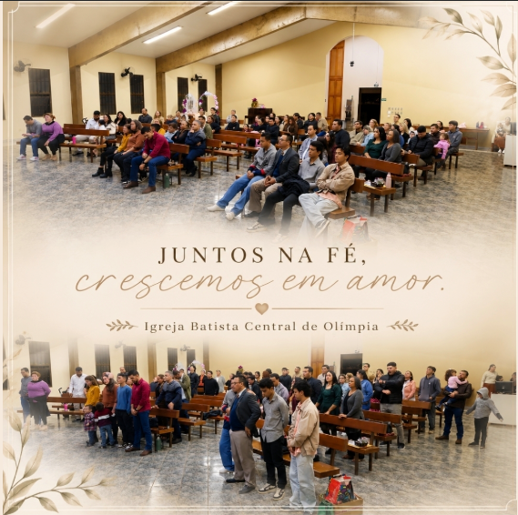 Membros da Igreja Batista Central de Olímpia reunidos